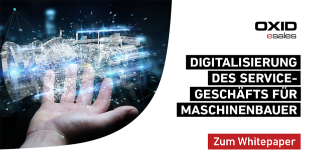 Digitalisierung des Service-Geschäfts für Maschinenbauer >> Whitepaper downloaden