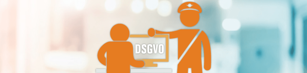 DSGVO – Die neue Datenschutzgrundverordnung
